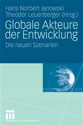 Book cover of Globale Akteure der Entwicklung by Hans Norbert Janowski