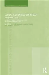 Book cover of Globalisation and European Integration by Petros Nousios