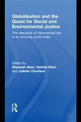 Book cover of Globalisation and the Quest for Social and Environmental Justice by Unknown