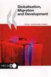 Book cover of Globalisation, Migration and Development by OECD Publishing
