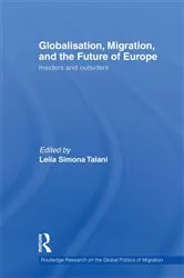 Book cover of Globalisation, Migration, and the Future of Europe by Leila Simona Talani