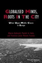 Book cover of Globalised Minds, Roots in the City by Alberta Andreotti