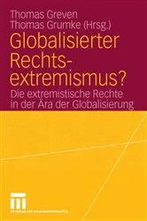 Book cover of Globalisierter Rechtsextremismus? by Thomas Greven