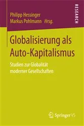 Book cover of Globalisierung als Auto-Kapitalismus by Philipp Hessinger