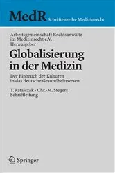 Book cover of Globalisierung in der Medizin by Thomas Ratajczak