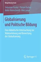 Book cover of Globalisierung und Politische Bildung by Sebastian Fischer