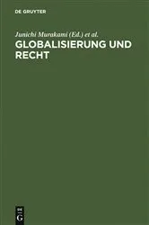 Book cover of Globalisierung und Recht by Junichi Murakami
