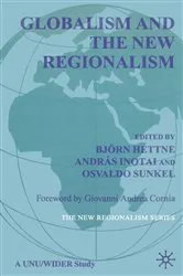 Book cover of Globalism and the New Regionalism by B. Hettne