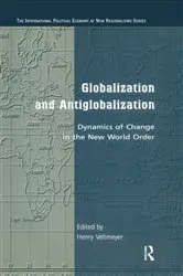 Book cover of Globalization and Antiglobalization by Henry Veltmeyer