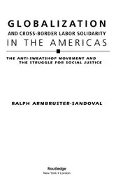 Book cover of Globalization and Cross-Border Labor Solidarity in the Americas by Ralph Armbruster-Sandoval