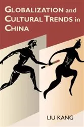 Book cover of Globalization and Cultural Trends in China by Kang Liu