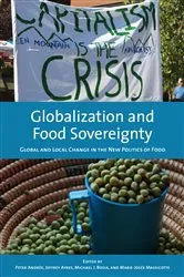 Book cover of Globalization and Food Sovereignty by Peter Andree