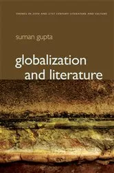 Book cover of Globalization and Literature by Suman Gupta