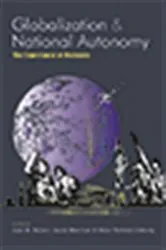 Book cover of Globalization and National Autonomy by Joan M Nelson