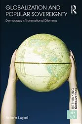 Book cover of Globalization and Popular Sovereignty by Adam Lupel