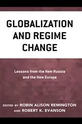 Book cover of Globalization and Regime Change by Robin Alison Remington