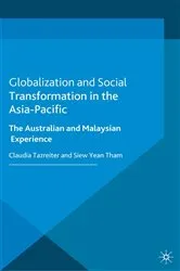 Book cover of Globalization and Social Transformation in the Asia-Pacific by C. Tazreiter
