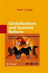 Book cover of Globalization and Summit Reform by Peter C. Heap