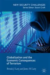 Book cover of Globalization and the Economic Consequences of Terrorism by Brenda J. Lutz