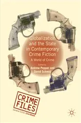 Book cover of Globalization and the State in Contemporary Crime Fiction by Andrew Pepper