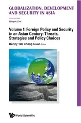 Book cover of Globalization, Development And Security In Asia (In 4 Volumes) by Zhiqun Zhu