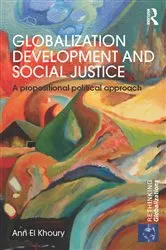 Book cover of Globalization Development and Social Justice by Ann El Khoury