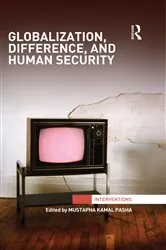Book cover of Globalization, Difference, and Human Security by Mustapha Kamal Pasha