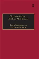 Book cover of Globalization, Ethics and Islam by Unknown