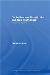 Book cover of Globalization, Prostitution and Sex Trafficking by Elina Penttinen