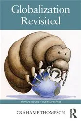 Book cover of Globalization Revisited by Grahame Thompson