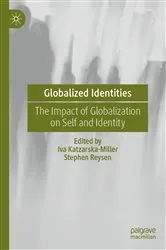 Book cover of Globalized Identities by Iva Katzarska-Miller