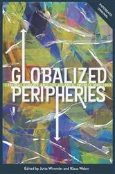 Book cover of Globalized Peripheries by Jutta Wimmler