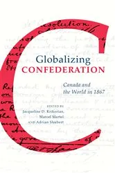Book cover of Globalizing Confederation by Jacqueline Krikorian