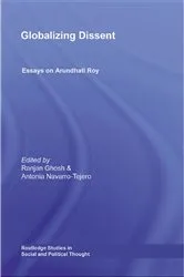 Book cover of Globalizing Dissent by Ranjan Ghosh