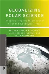 Book cover of Globalizing Polar Science by R. Launius