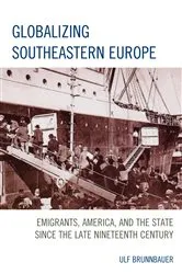 Book cover of Globalizing Southeastern Europe by Ulf Brunnbauer