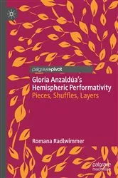 Book cover of Gloria Anzaldúa’s Hemispheric Performativity by Romana Radlwimmer