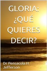 Book cover of Gloria: ¿QuÉ quieres decir? by Unknown