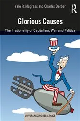 Book cover of Glorious Causes by Yale R. Magrass