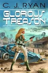 Book cover of Glorious Treason by C.J. Ryan