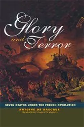 Book cover of Glory and Terror by Antoine de Baecque