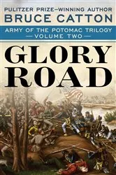 Book cover of Glory Road by Bruce Catton