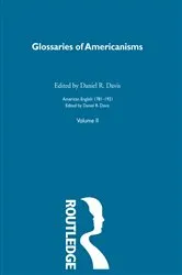 Book cover of Glossaries Of Americanisms by Unknown