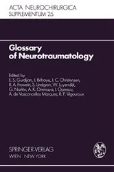 Book cover of Glossary of Neurotraumatology by E.S. Gurdjian