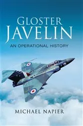 Book cover of Gloster Javelin by Michael Napier