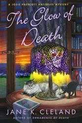 Book cover of Glow of Death by Jane K. Cleland