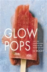 Book cover of Glow Pops by Liz Moody