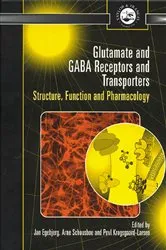 Book cover of Glutamate and GABA Receptors and Transporters by Jan Egebjerg
