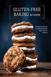Book cover of Gluten-Free Baking At Home by Jeffrey Larsen