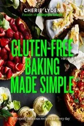 Book cover of Gluten-Free Baking Made Simple by Cherie Lyden